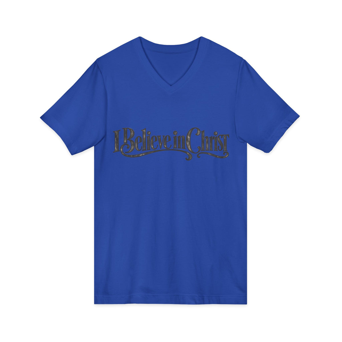 I Believe in Christ V-Neck T-Shirt