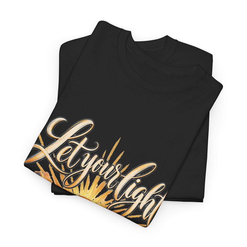 Let Your Light Shine T-Shirt