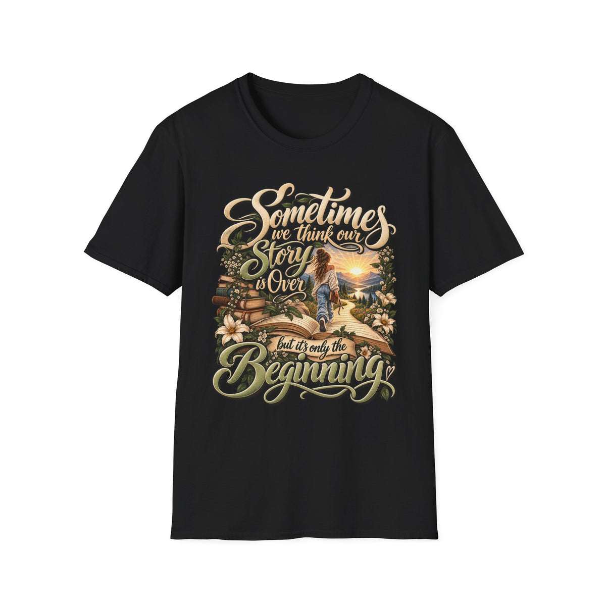 Sometimes You Have to Get Lost to Find a New Beginning Inspirational T-Shirt