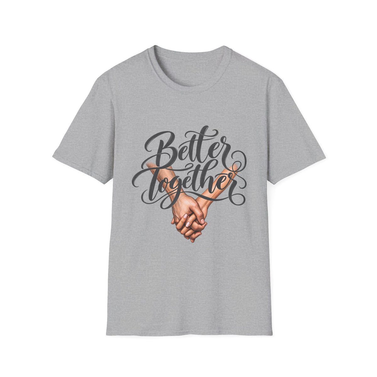 Better Together T-Shirt