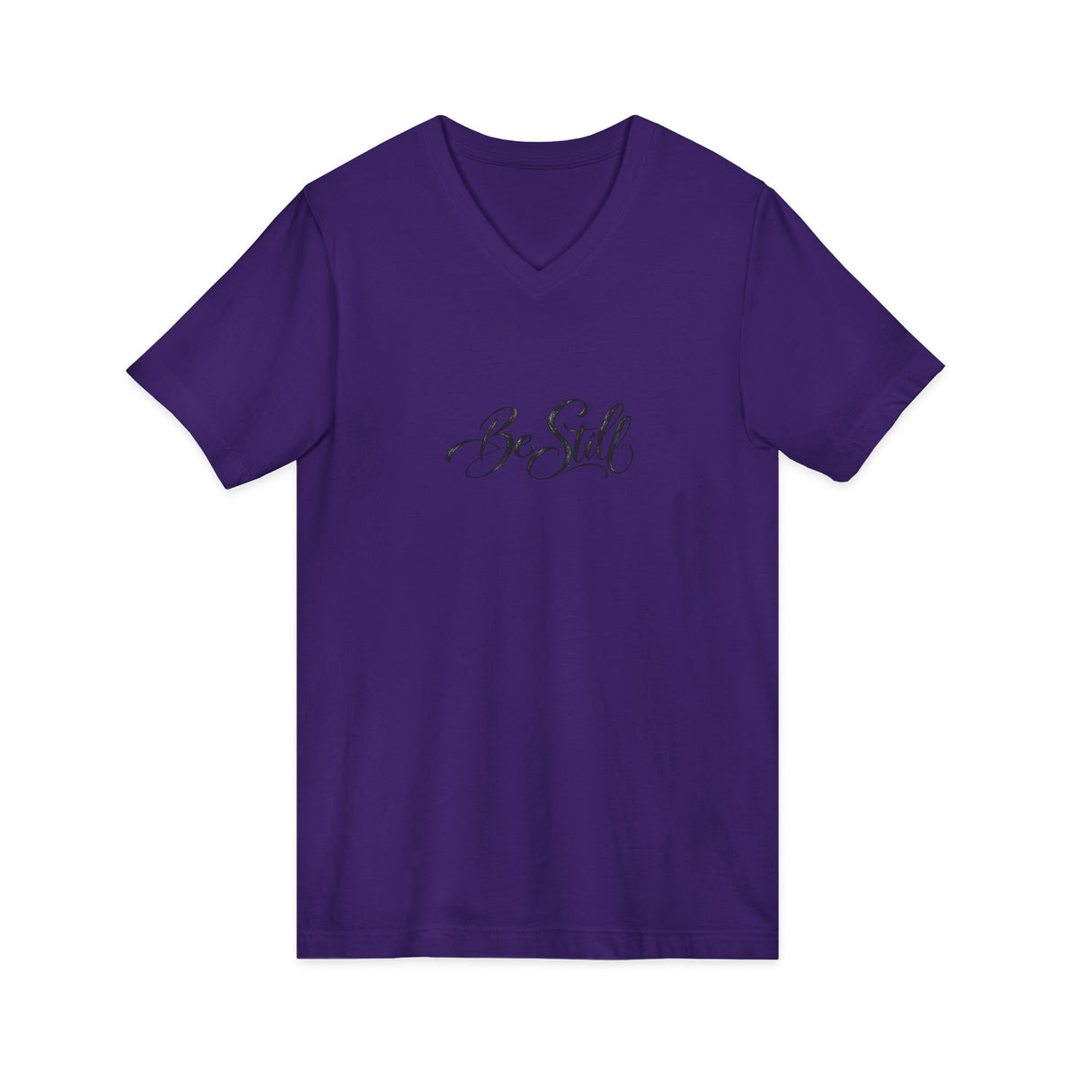Be Still V-Neck T-Shirt