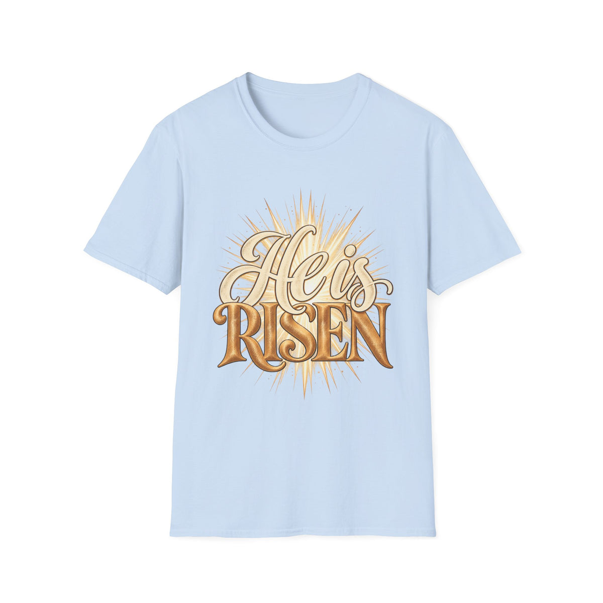 He Is Risen T-Shirt — Easter Christian Faith Tee