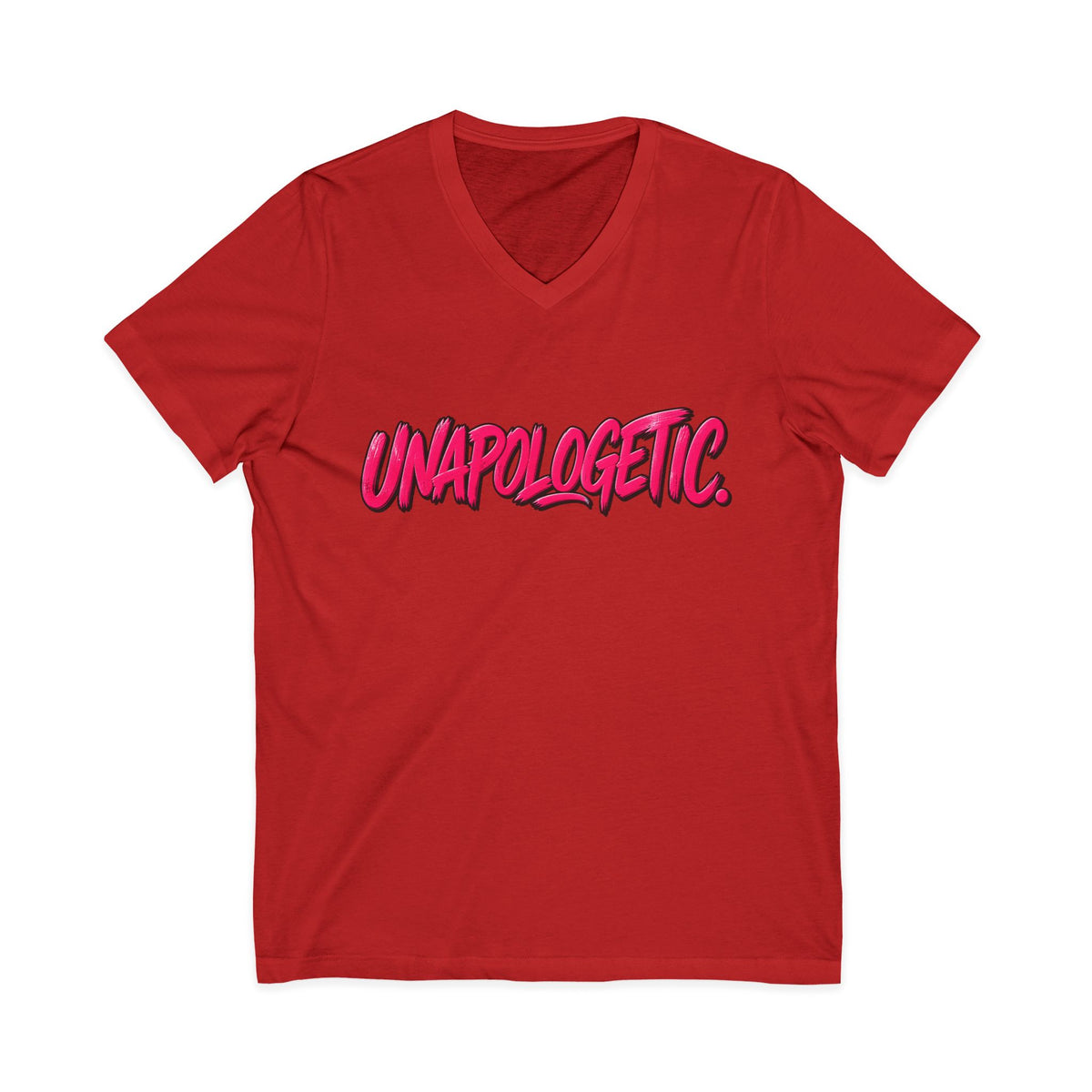 Unapologetic V-Neck Tee
