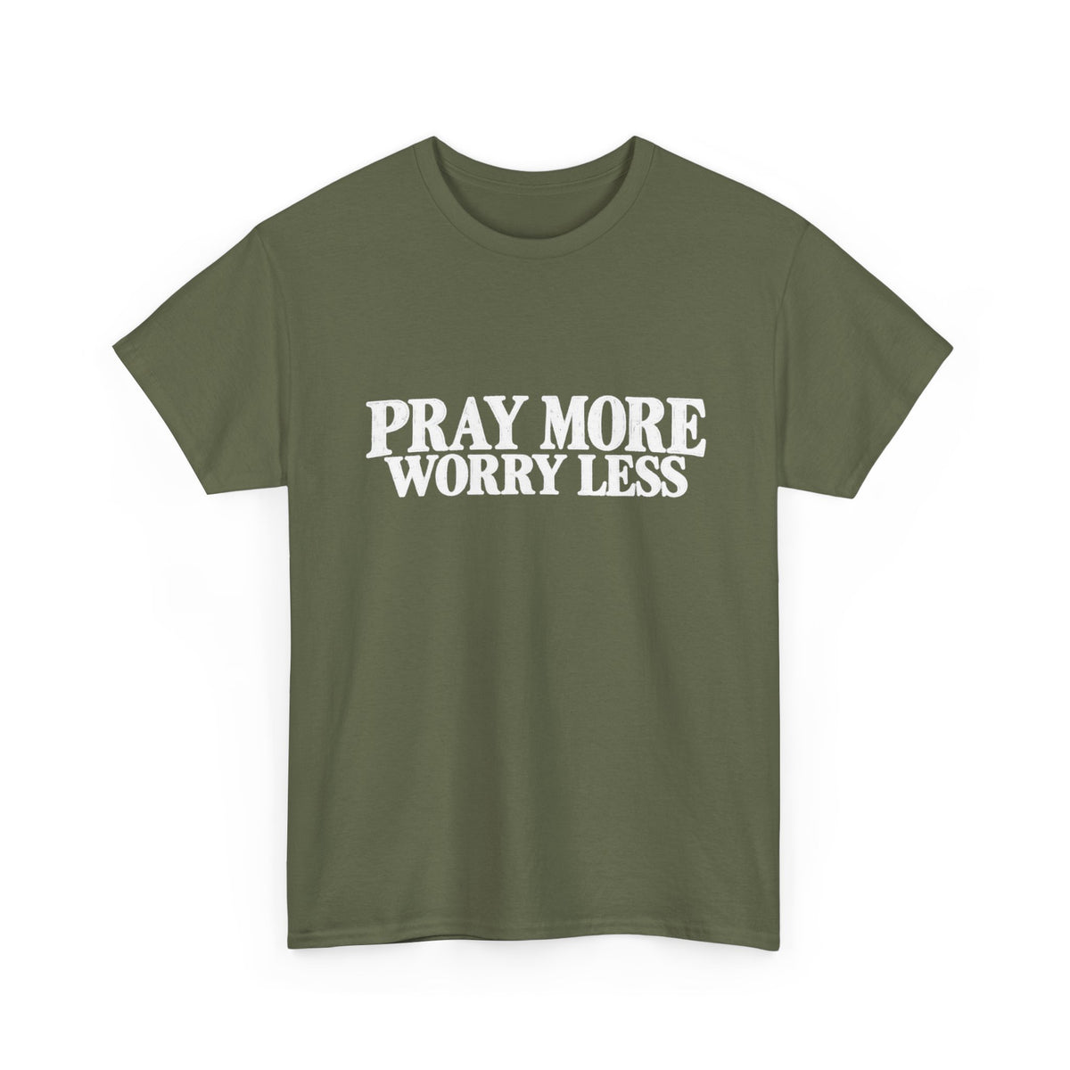 Pray More Worry Less T-Shirt