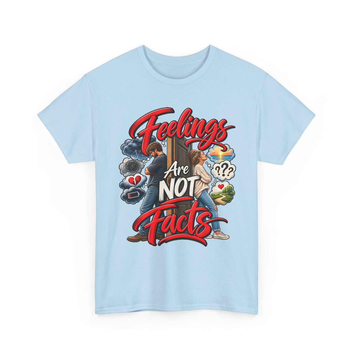 Feelings Are Not Facts T-Shirt