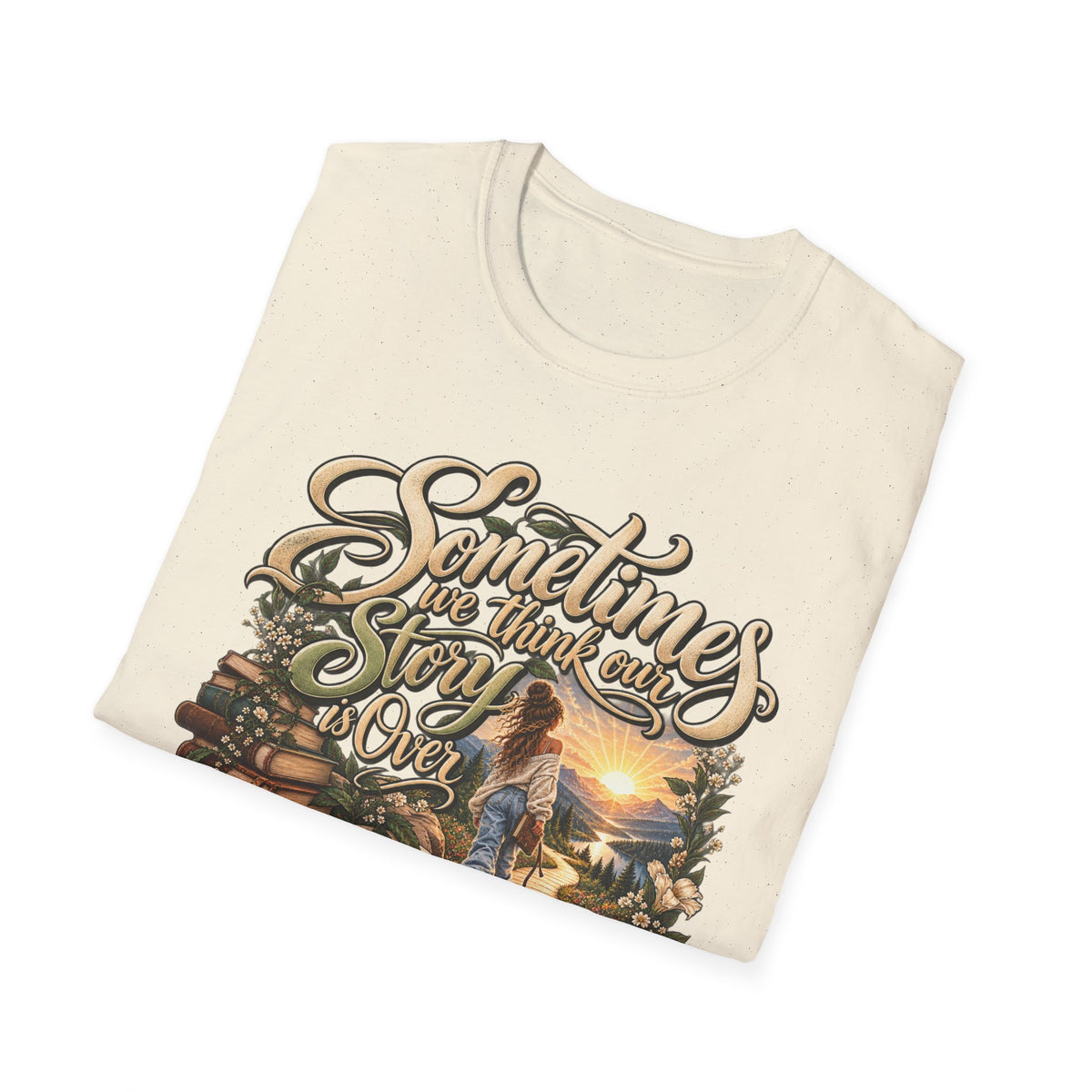 Sometimes You Have to Get Lost to Find a New Beginning Inspirational T-Shirt