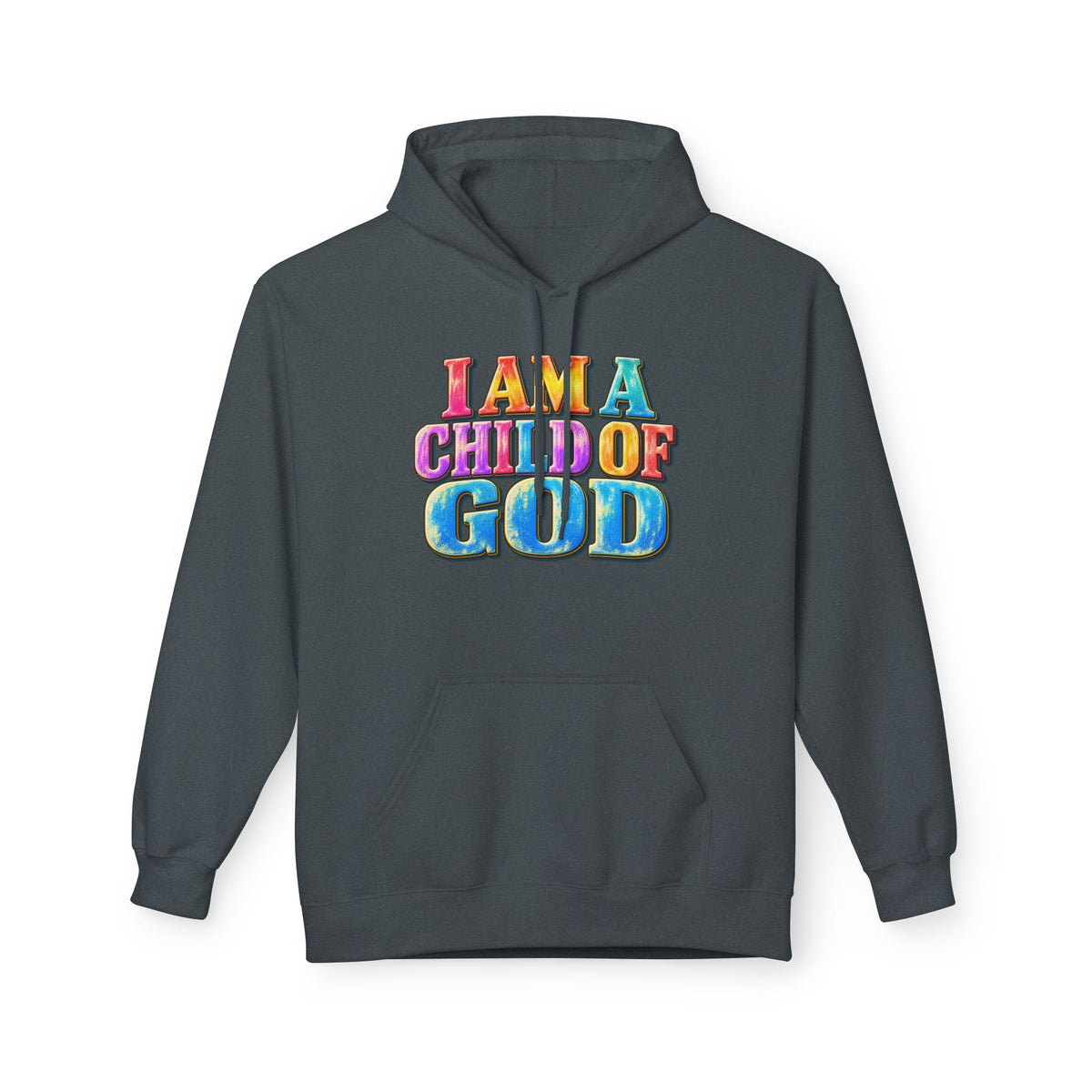 I Am a Child of God Hoodie