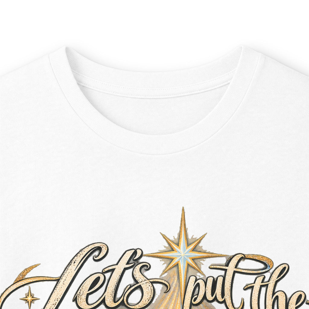 Let's put the Christ back in Christmas Long Sleeve Tee