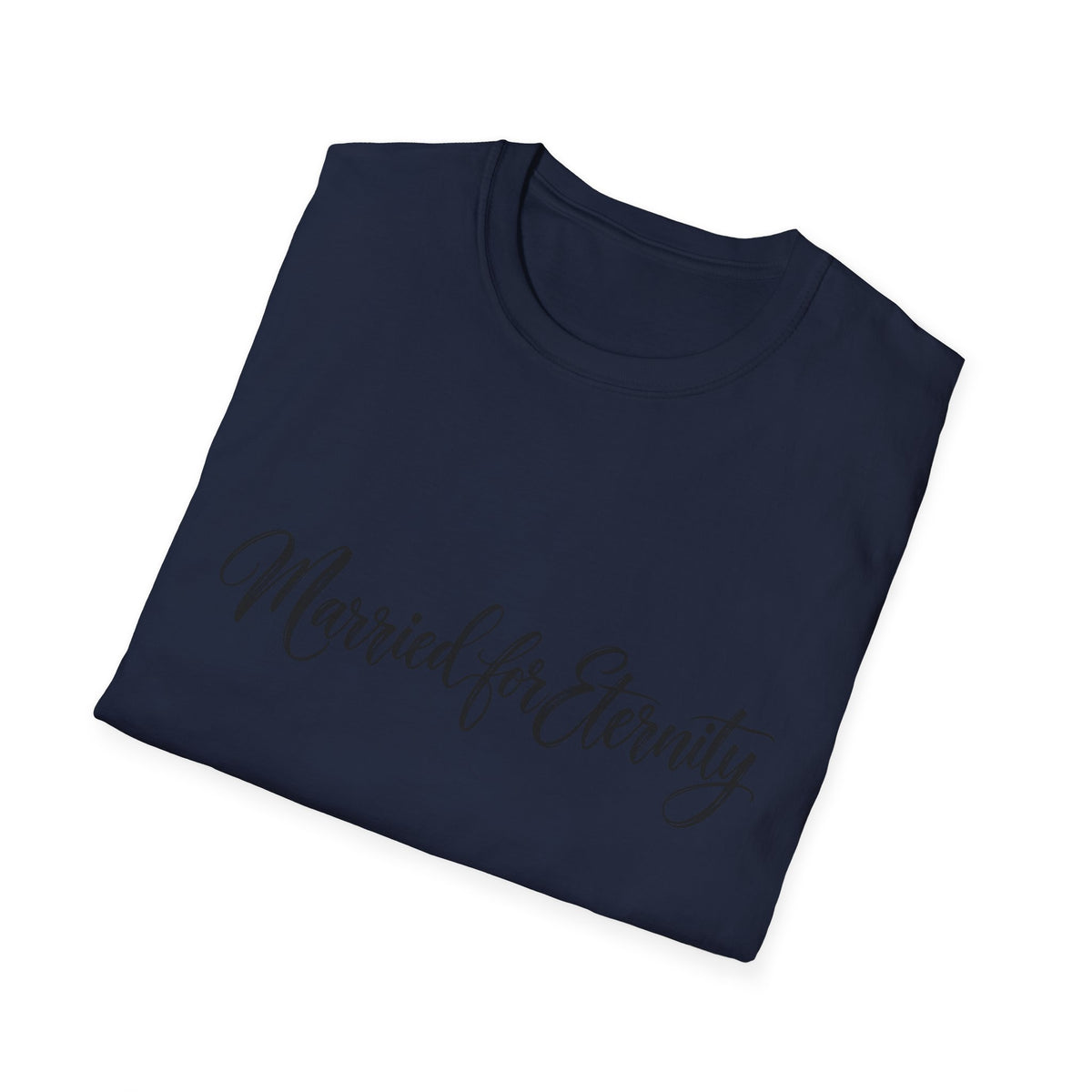 Married for Eternity T-Shirt