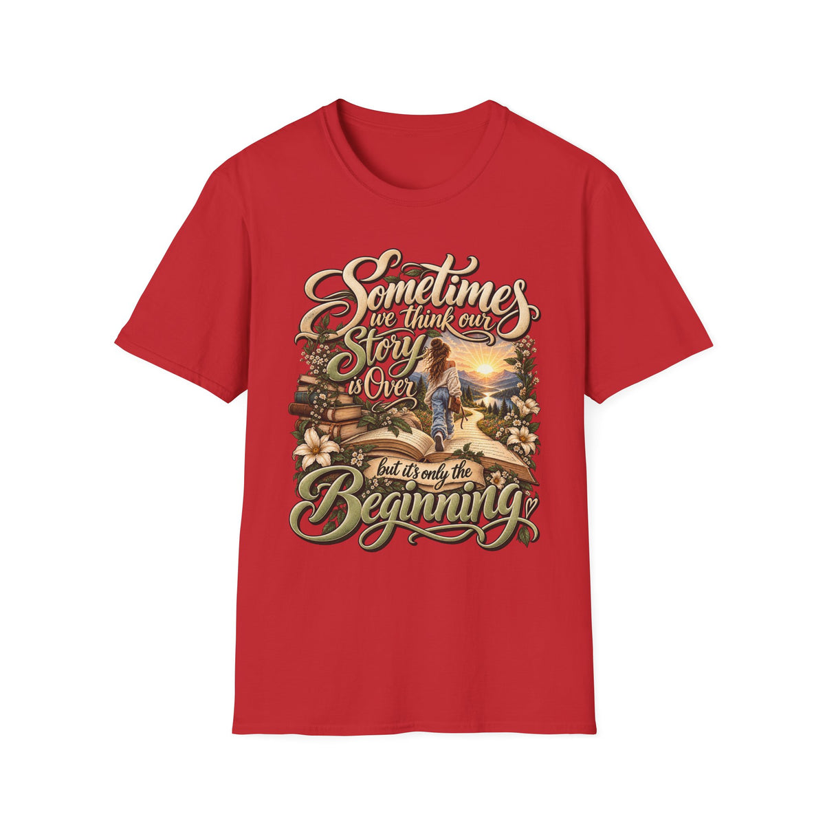 Sometimes You Have to Get Lost to Find a New Beginning Inspirational T-Shirt