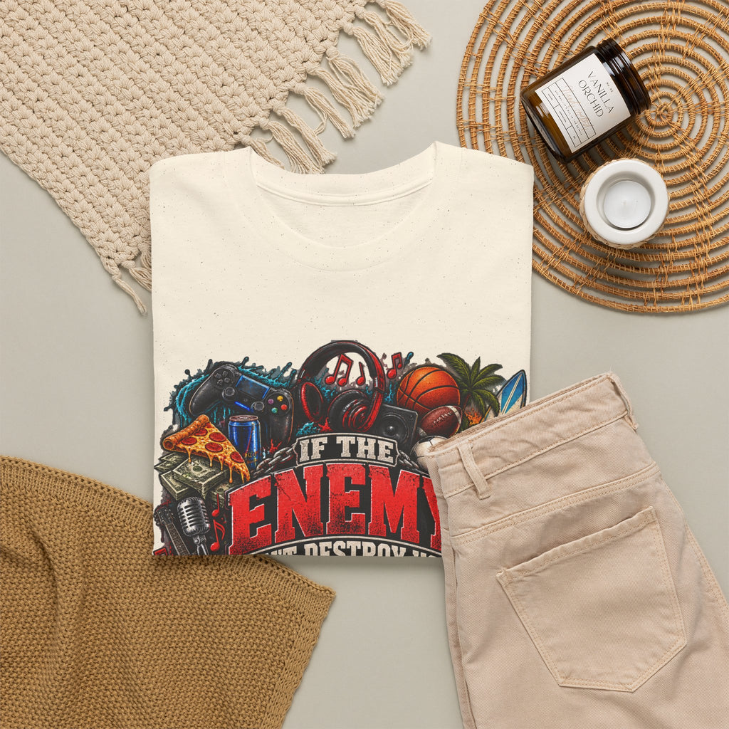 Motivational Graphic Tee — "If the Enemy Can't Destroy You He Will Distract You"