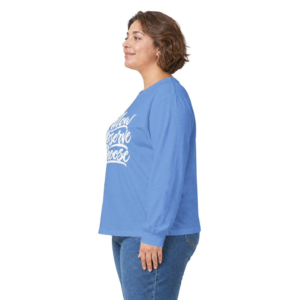Allow Observe Choose Long Sleeve Tee