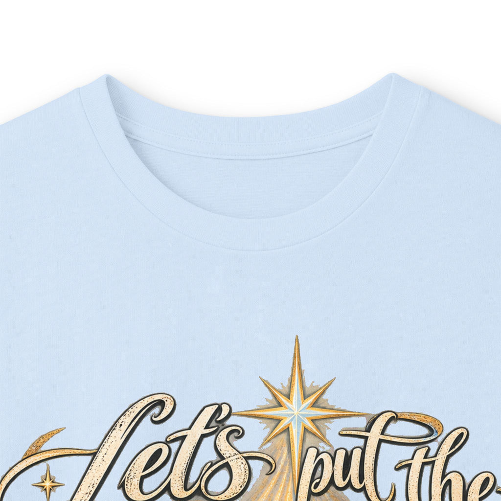 Let's put the Christ back in Christmas Long Sleeve Tee