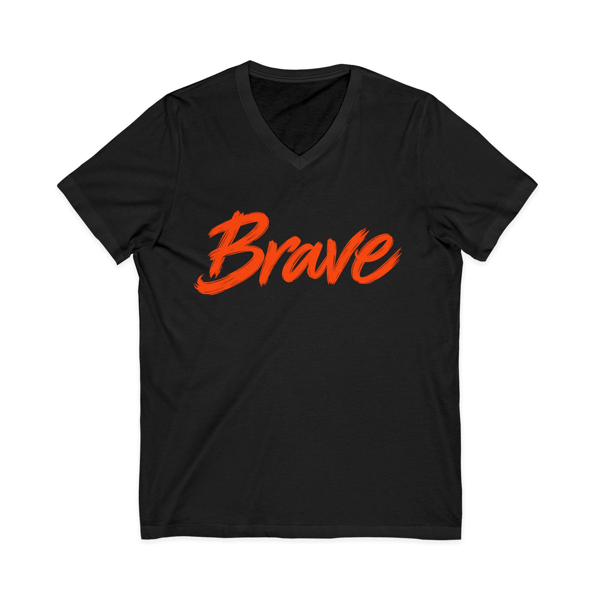 Brave Inspirational V-Neck T-Shirt