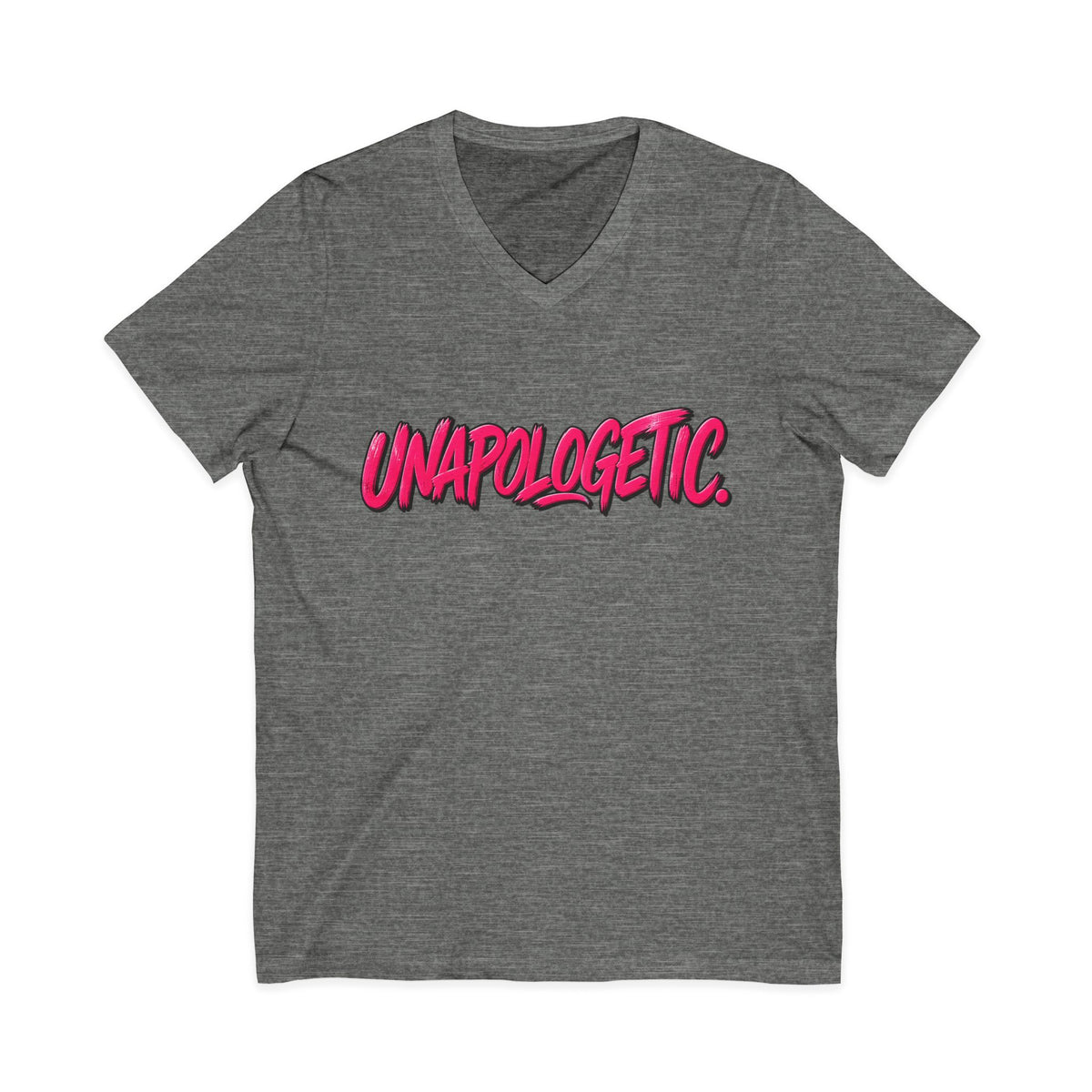 Unapologetic V-Neck Tee