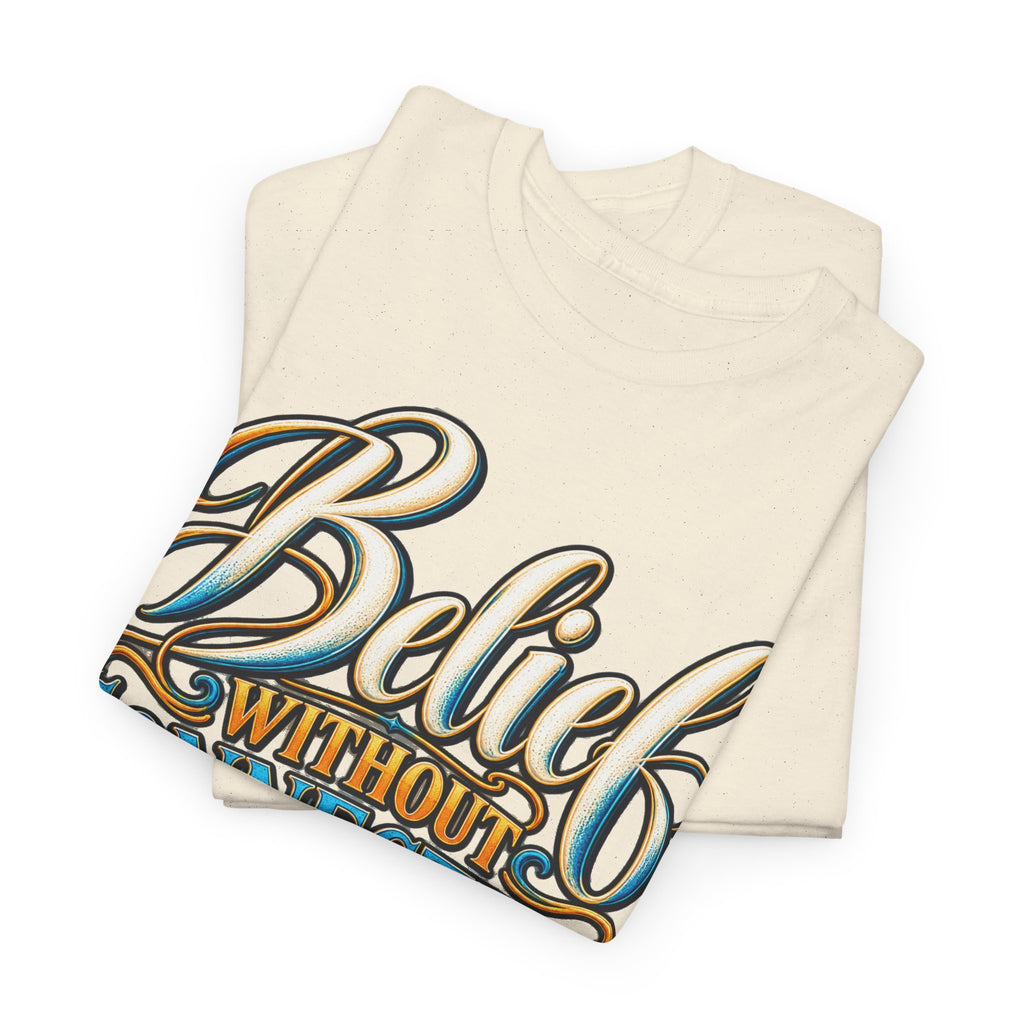 Believe Without Connection Is Just Memory T-Shirt