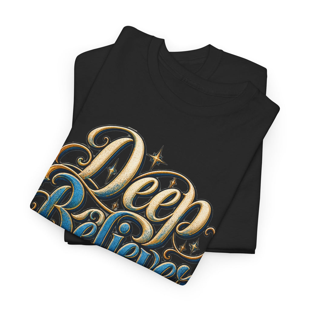 Deep Believer T-Shirt
