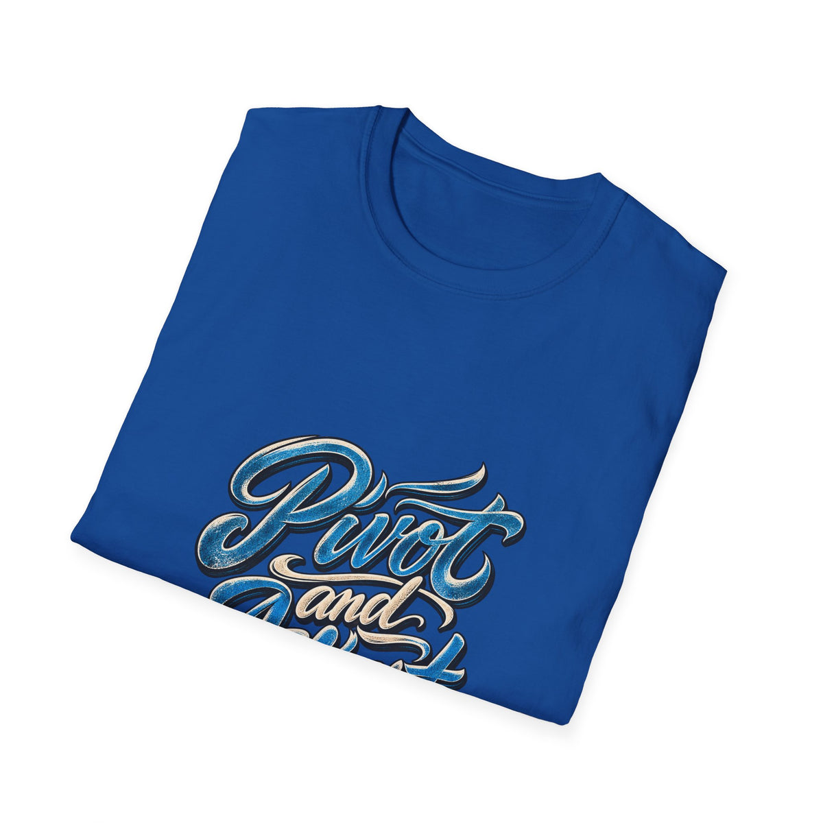 T-Shirt — "Pivot and Adjust" Retro Script Graphic Tee