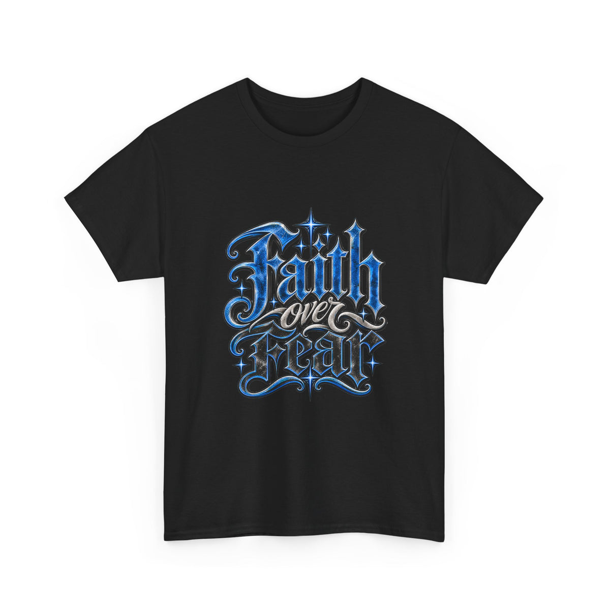 Faith Over Fear T-Shirt — Gothic Script Inspirational Tee