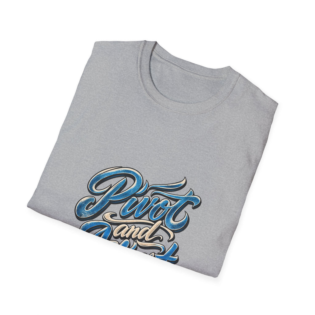 T-Shirt — "Pivot and Adjust" Retro Script Graphic Tee