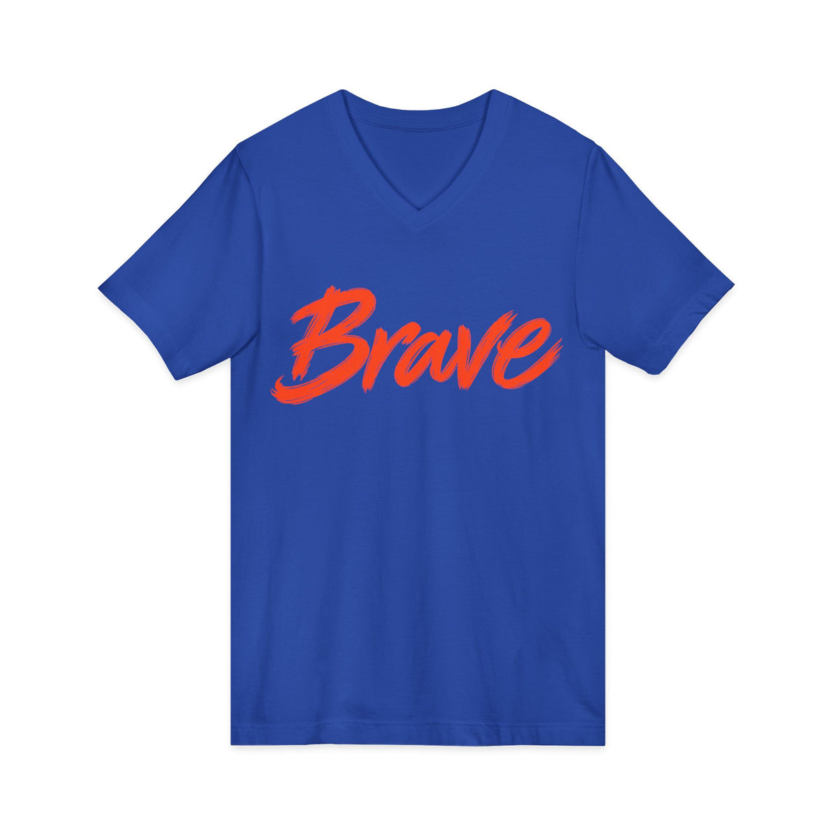 Brave Inspirational V-Neck T-Shirt