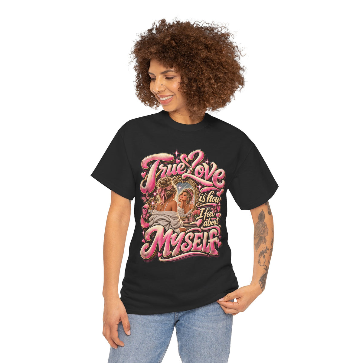True Love Is You Love Yourself Inspirational T-Shirt