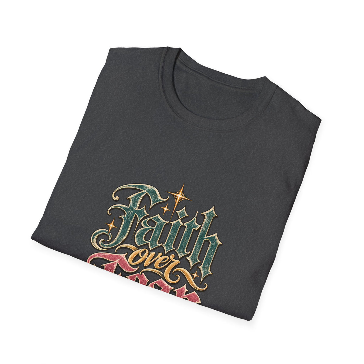 Faith Over Fear T-Shirt — Retro Script Inspirational Christian Tee