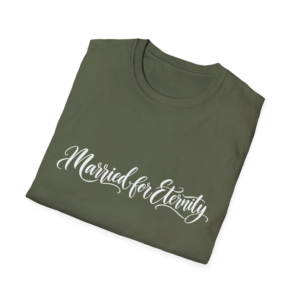Married for Eternity T-shirt