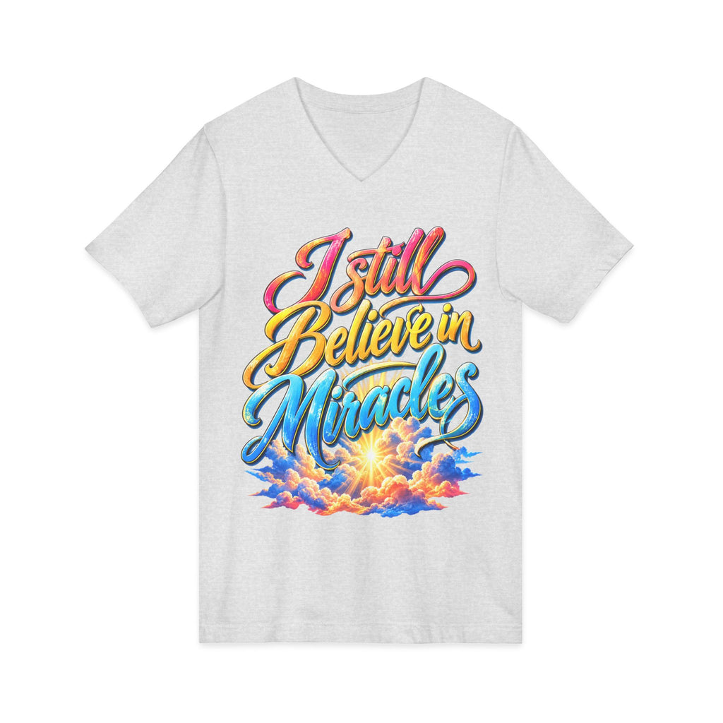 I Still Believe in Miracles Inspirational V-Neck T-Shirt
