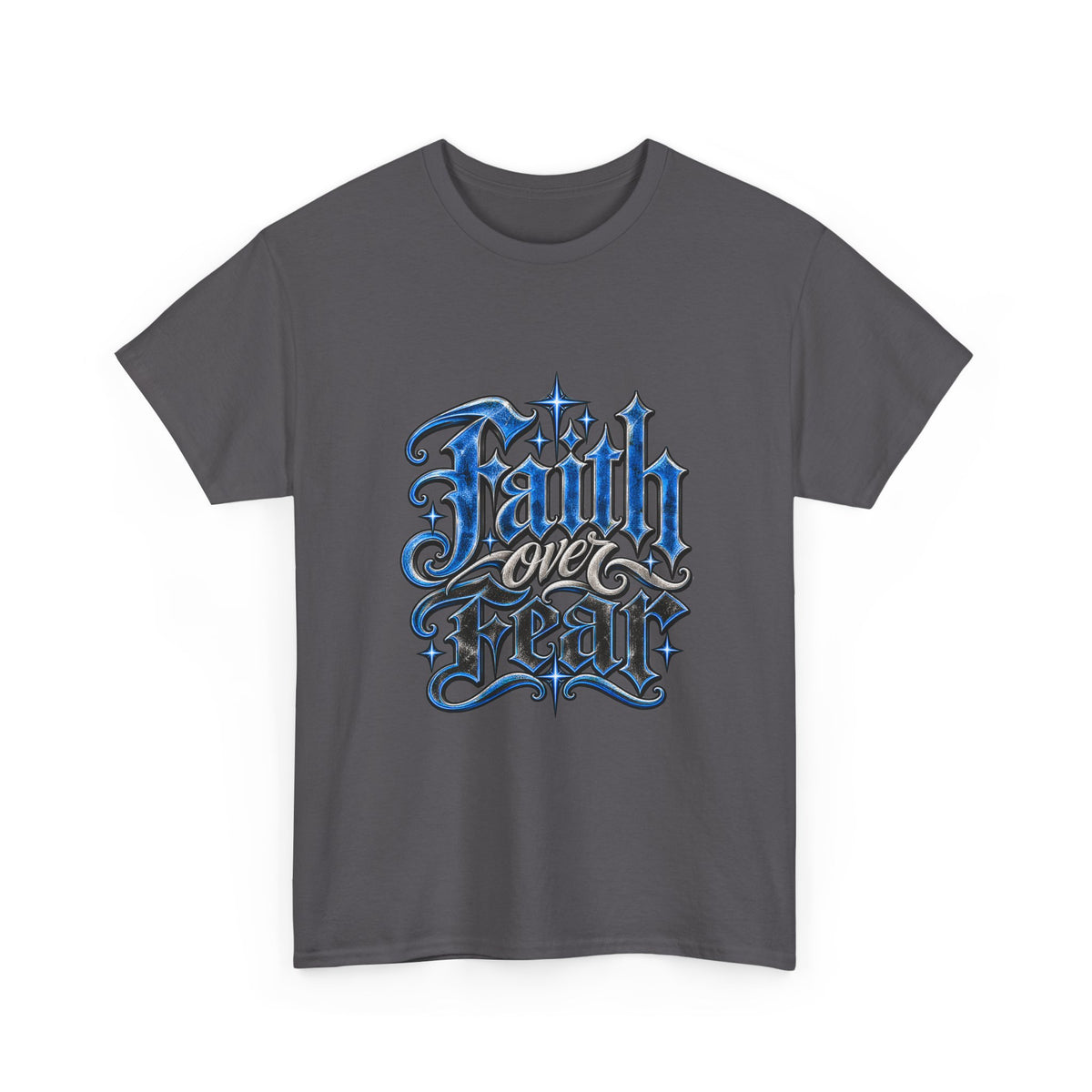 Faith Over Fear T-Shirt — Gothic Script Inspirational Tee