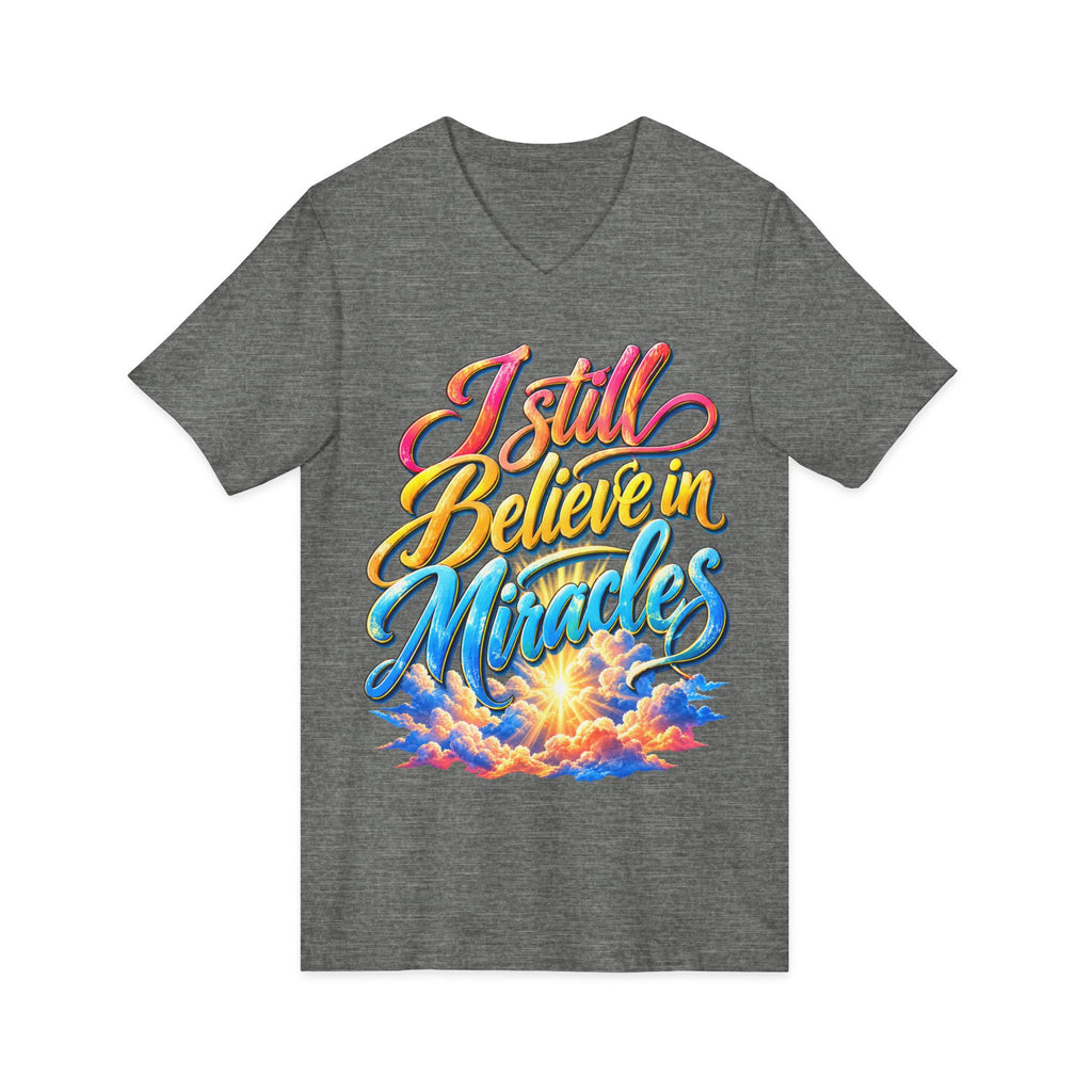 I Still Believe in Miracles Inspirational V-Neck T-Shirt