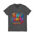 The World Could Use More....V-Neck Tee