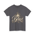 Believe T-Shirt