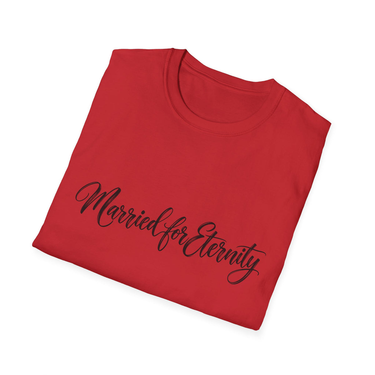Married for Eternity T-Shirt