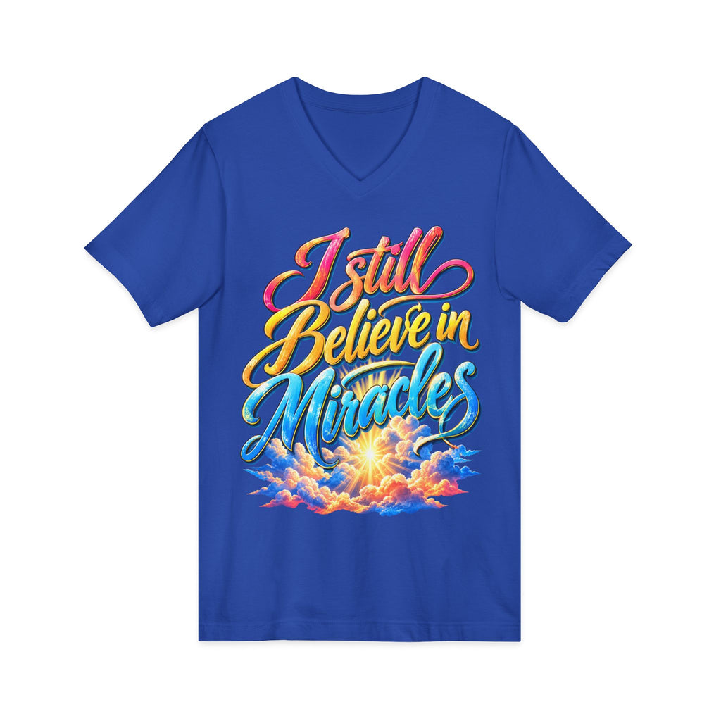 I Still Believe in Miracles Inspirational V-Neck T-Shirt