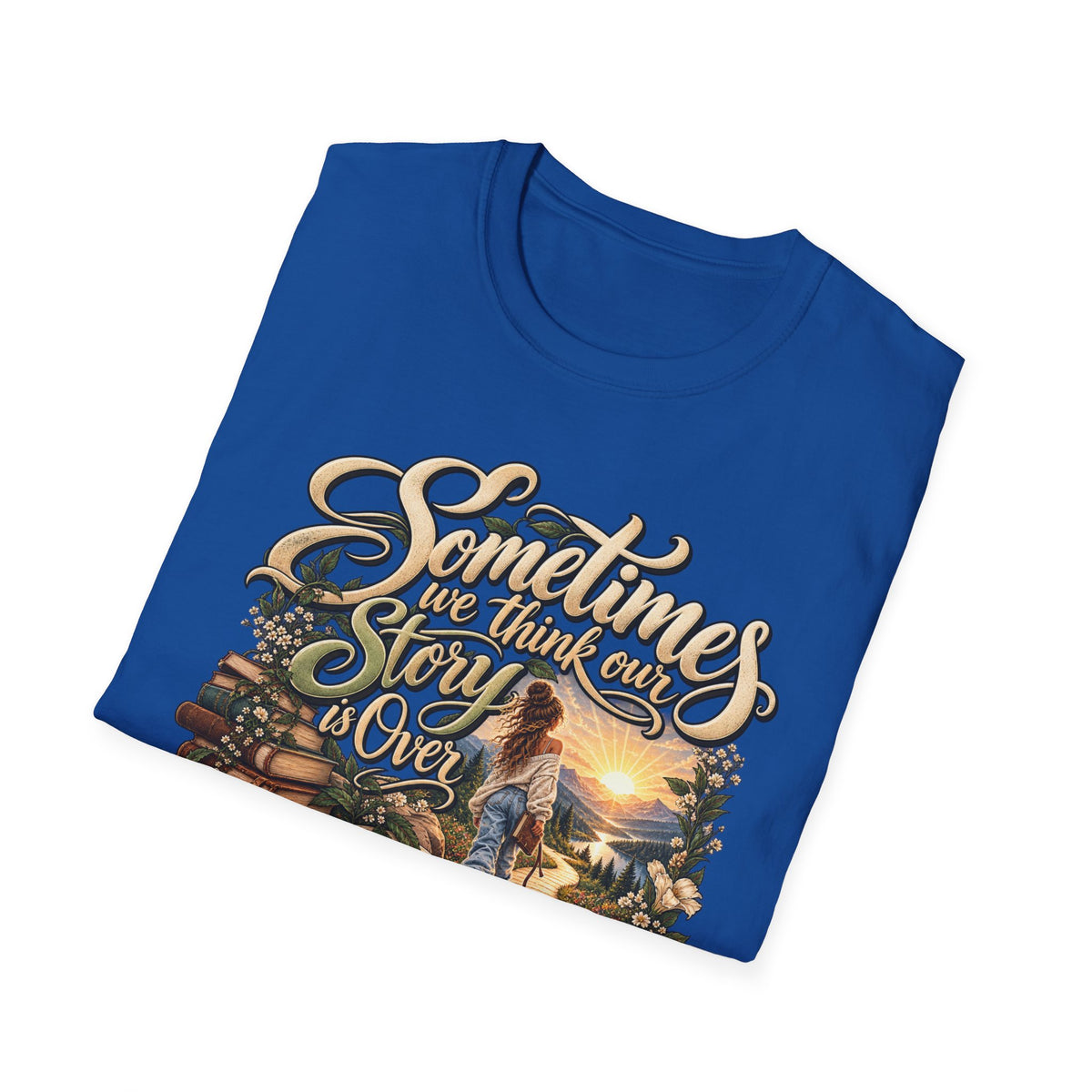 Sometimes You Have to Get Lost to Find a New Beginning Inspirational T-Shirt