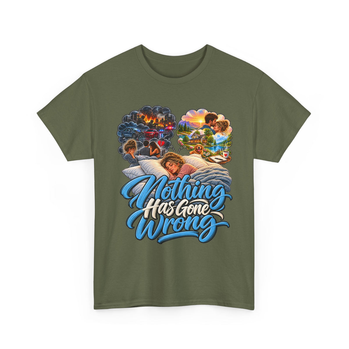 Nothing Has Gone Wrong Tee