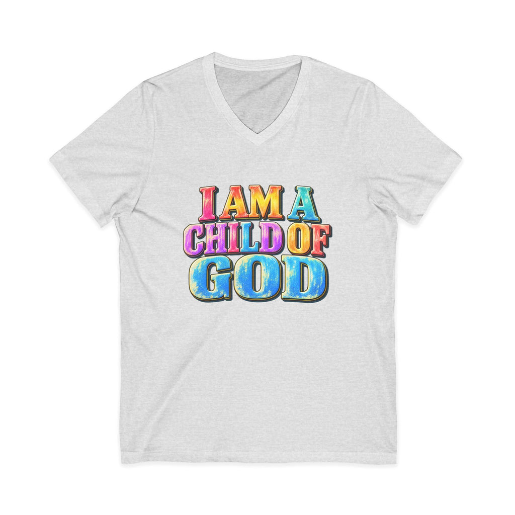 I Am a Child of God V-Neck T-Shirt