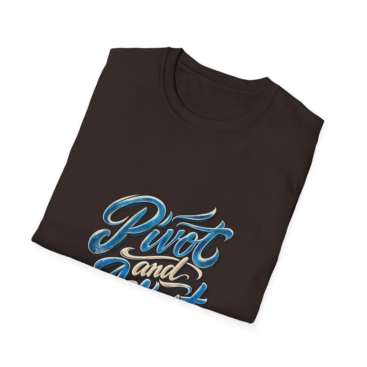 T-Shirt — "Pivot and Adjust" Retro Script Graphic Tee