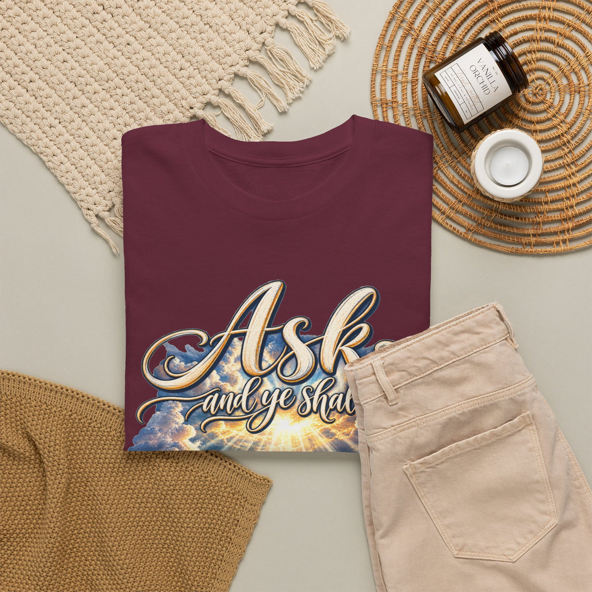 Ask and You Shall Receive Faith T-Shirt