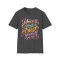 You Are Allowed to Trust Yourself Inspirational T-Shirt