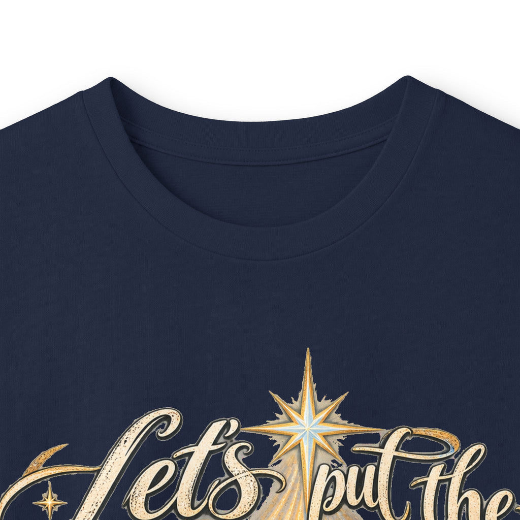 Let's put the Christ back in Christmas Long Sleeve Tee