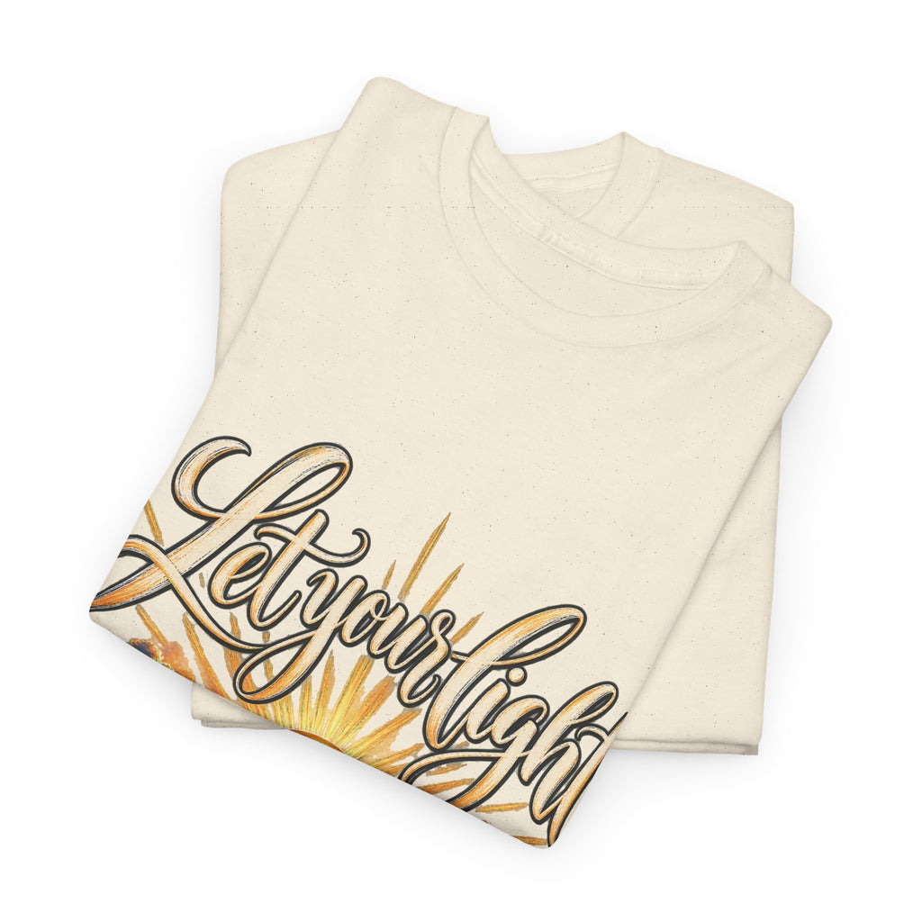 Let Your Light Shine T-Shirt