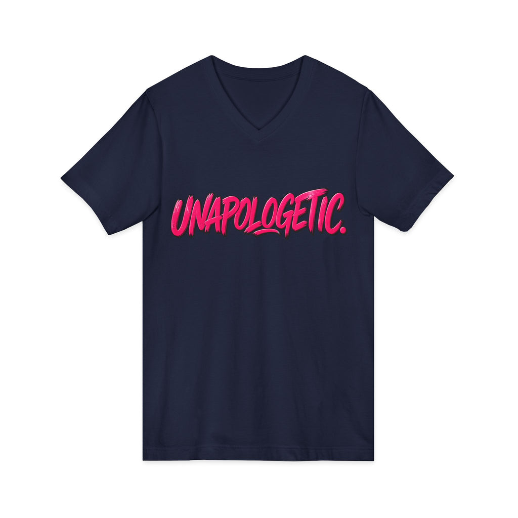 Unapologetic V-Neck Tee