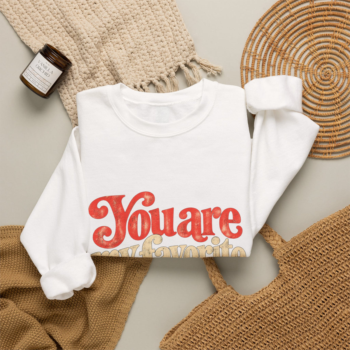 You Are My Favorite Crewneck Sweatshirt — Retro Love Graphic