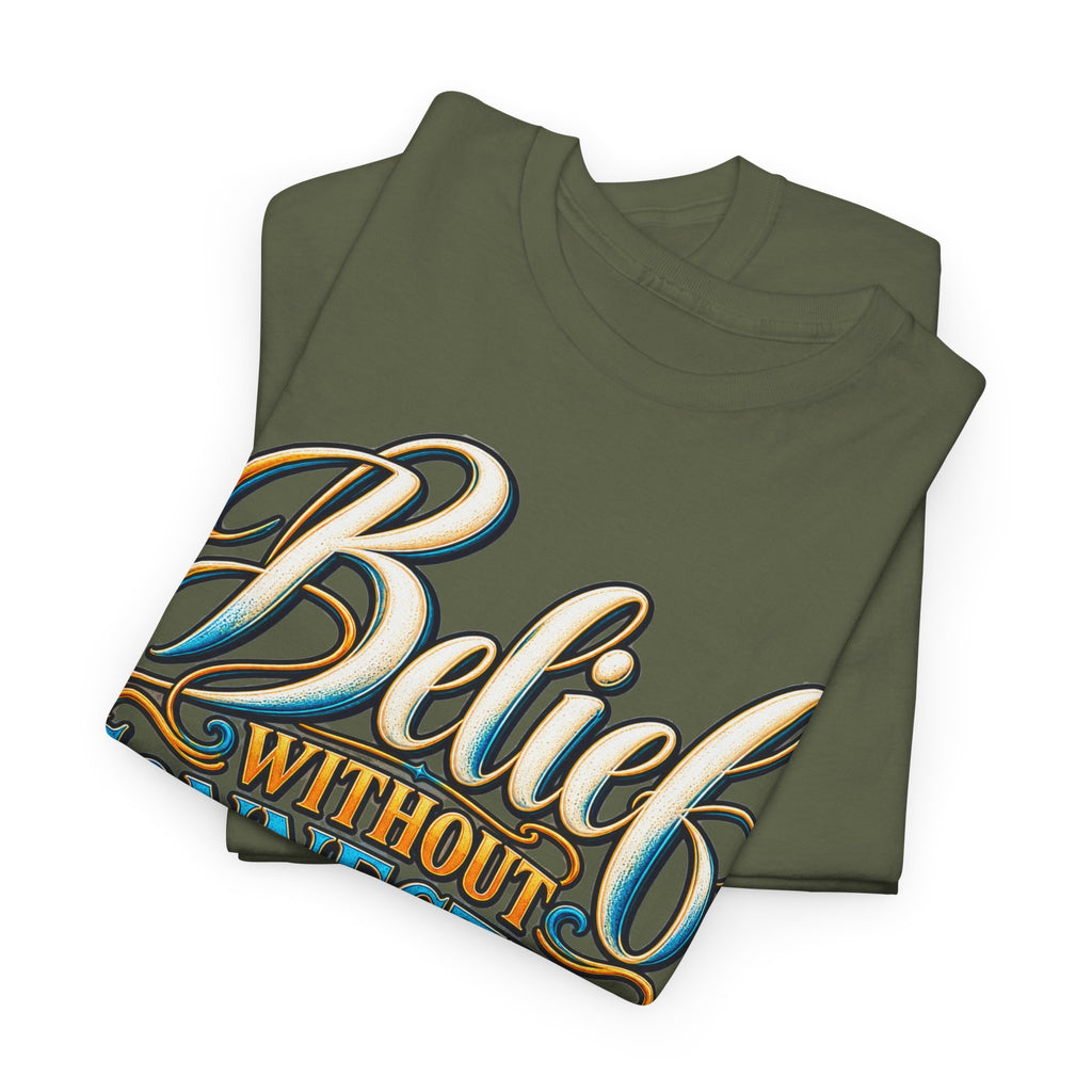Believe Without Connection Is Just Memory T-Shirt