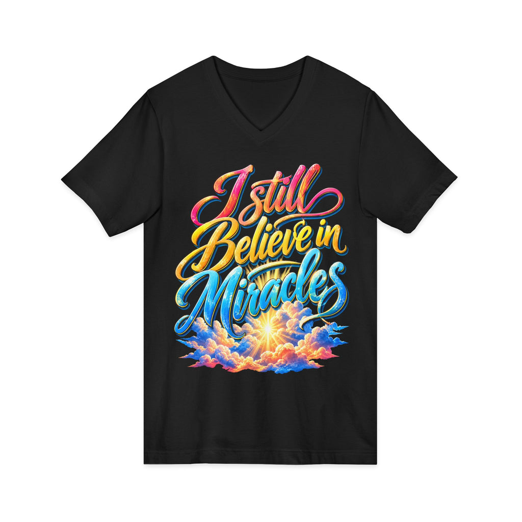 I Still Believe in Miracles Inspirational V-Neck T-Shirt