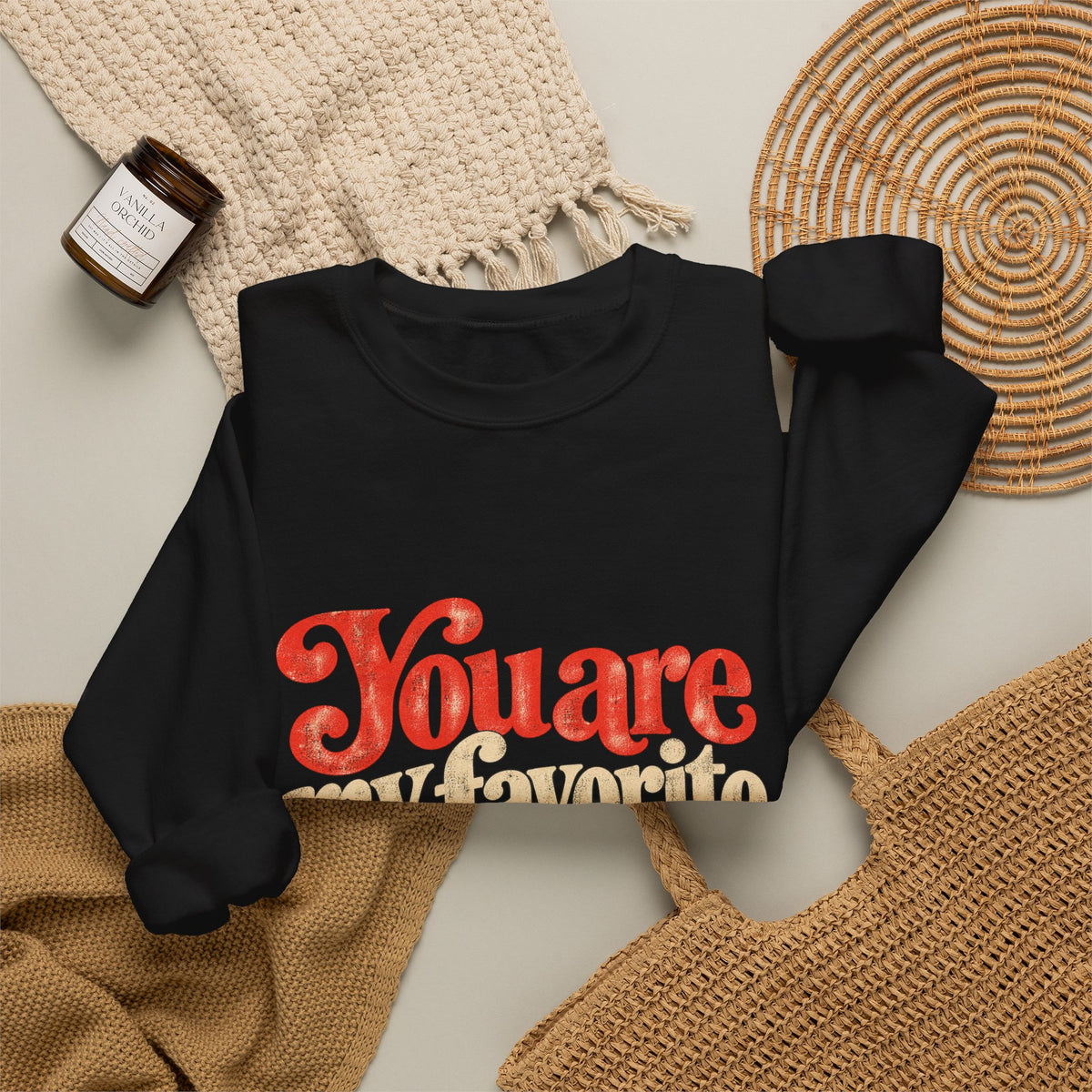 Crewneck Sweatshirt — "You are my favorite" Retro Love Graphic
