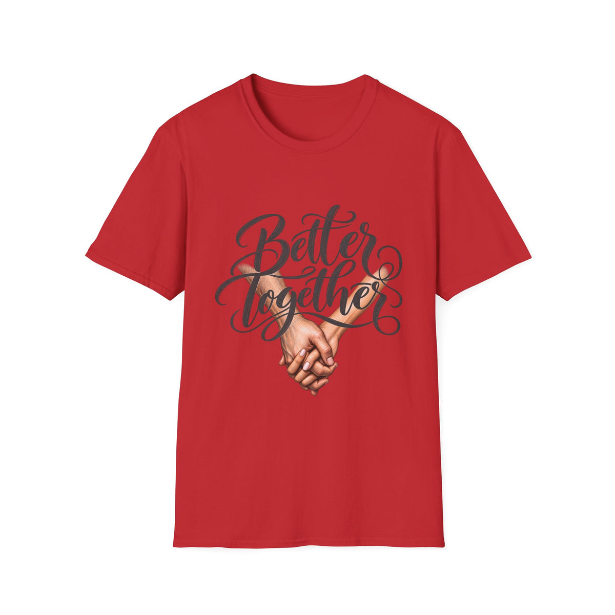 Better Together T-Shirt