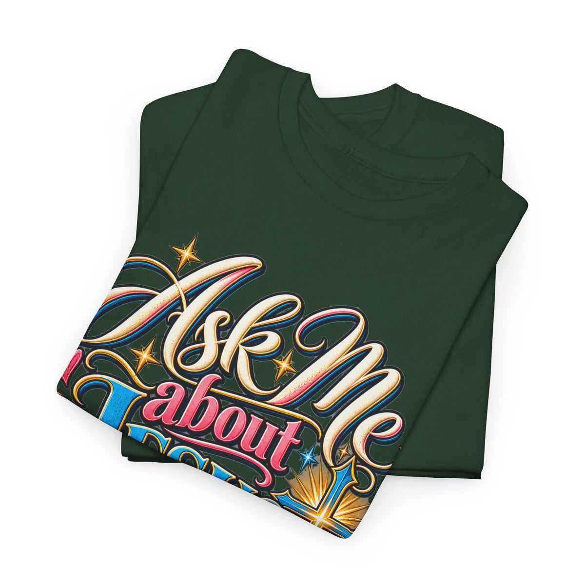 Ask Me About Jesus Christ T-Shirt